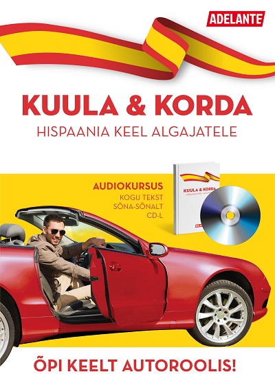 Hispaania keel algajatele - OÜ Adelante Koolitus