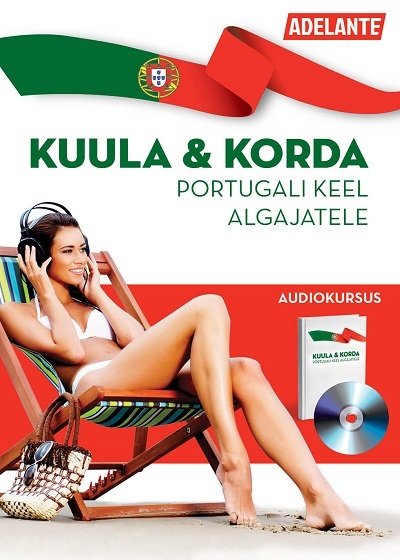 Portugali keel algajatele - OÜ Adelante Koolitus