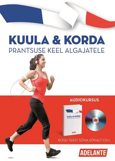 Prantsuse keel algajatele - Adelante Koolitus